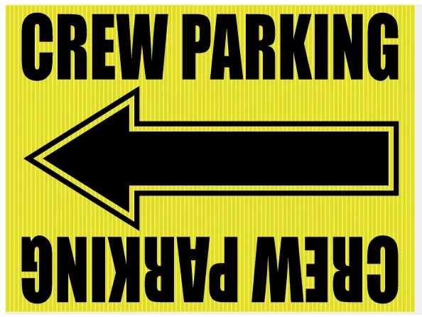Crew Parking Signs